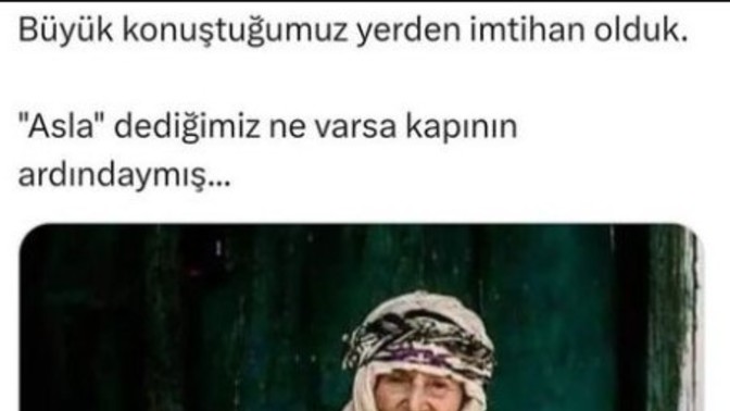 Asla dediğiniz neyi yaptınız?