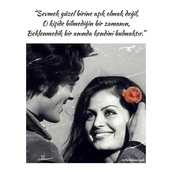 Birine ilgi duyduğun zaman, aşık olduğunu mu sanıyorsun, sevdiğini mi zannediyorsun?