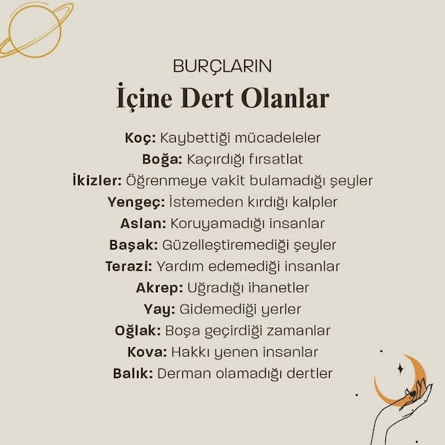 Senin burcunun içine dert olan ne?