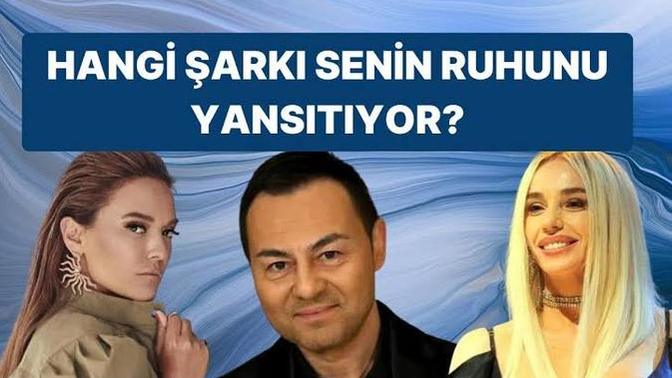 Hangi Şarkı Senin Ruhunu Yansıtıyor?