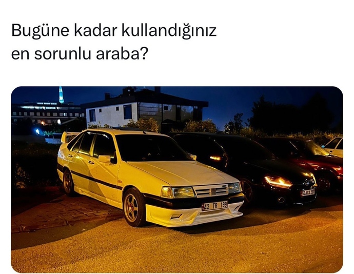 Sizce En sorunlu Araba Hangisi?