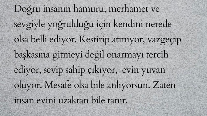 Sizin için hayatınıza alacağınız kişiye yönelik "DOĞRU İNSAN" tanımı nedir?