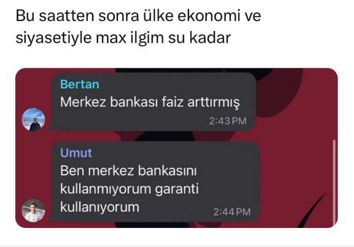 Ülke Ekonomisini kafaya takıyormusunuz?