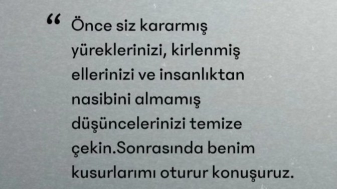Kusur gören misin, kusur örten mi?