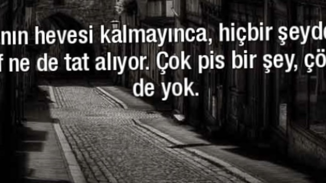 İnsan insanın hevesini neden kırar?