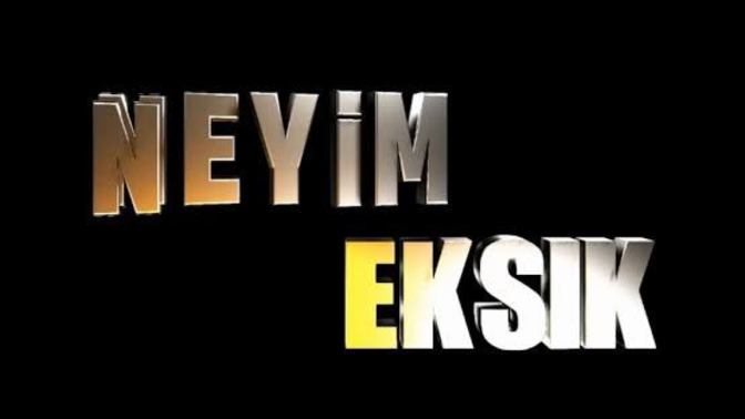 Senin diğerlerinden neyin eksik?