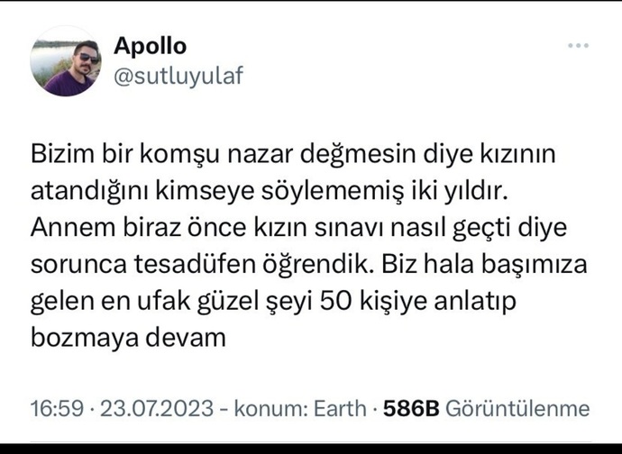 Başınıza gelen güzel olayları herkese anlatır mısınız?