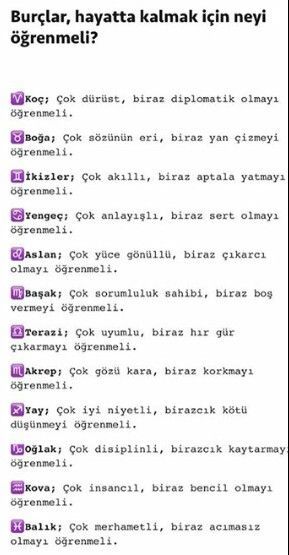 Burçlar hayatta kalmak için neyi öğrenmeli 😀?