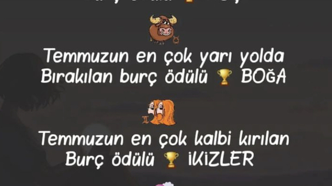 Burçların Temmuz ayı ödülleri nelerdir?