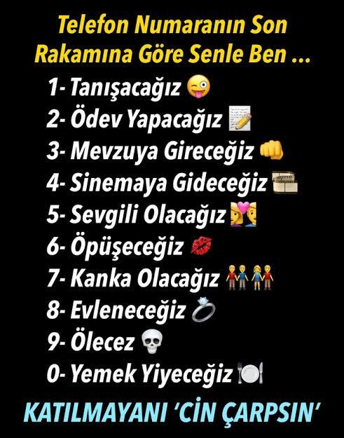 Telefon numarasının son rakamına göre senle ben ne olacağız?
