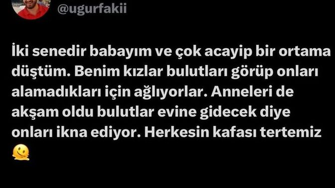 Çocuk sahibi olmak böyle bir şey mi?