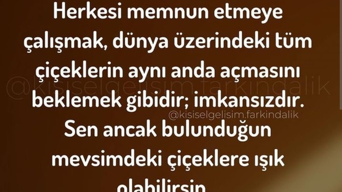 Herkese yetişmeye çalışırken kendinize geç kalmayın... Sizin yorumunuz nedir?