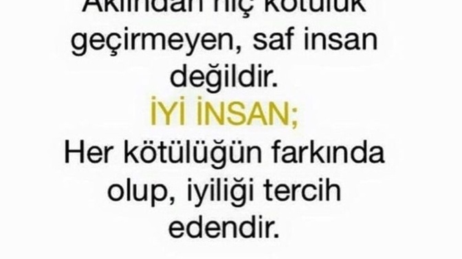 Sizce siz iyi bir insan mısınız?
