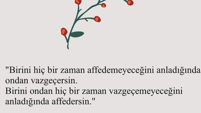 Vazgeçtikleriniz mi çok, affettikleriniz mi?