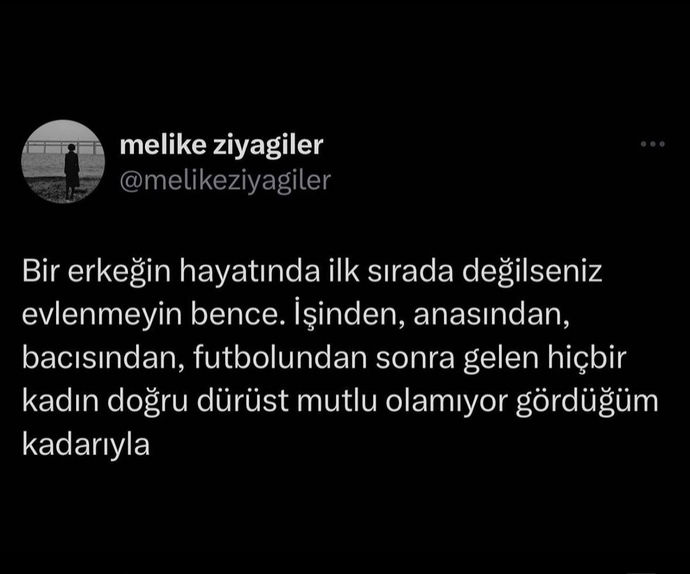 Sizce bir erkeğin hayatında ilk sırada sevdiği kadınmı olmalı?