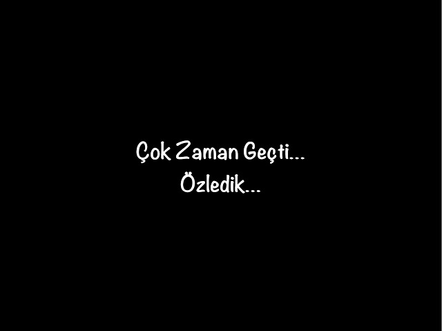 Özledikleriniz sizi özlüyor mudur?
