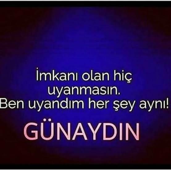 Günoooooo ✨✨ Hayat dünün aynısı mı?