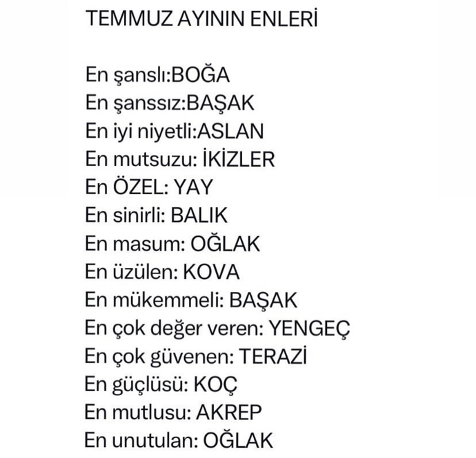 Burcuna göre temmuz ayının enlerinde hangisisin😄?