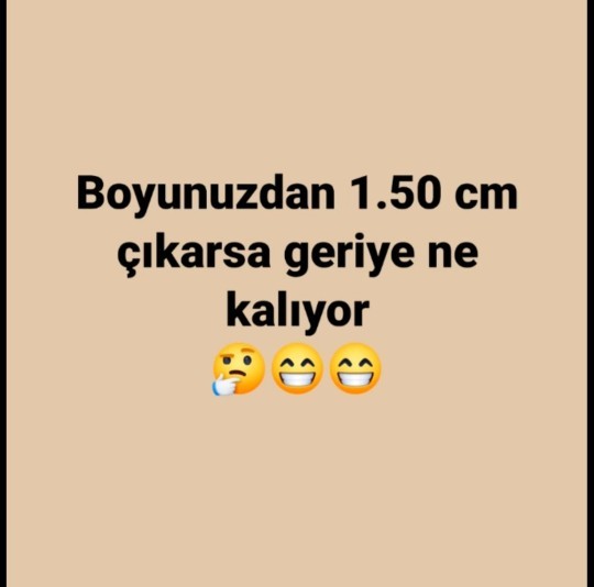 Boyunuzdan 1.50 cm çıkarsa ne kalıyor?