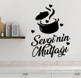 Mutfağınızda bu tarz bir yazı kullanır mıydınız?