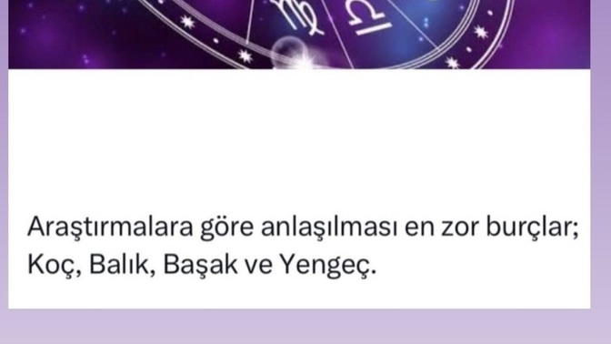 Sence anlaşılması en zor burçlar hangileri?