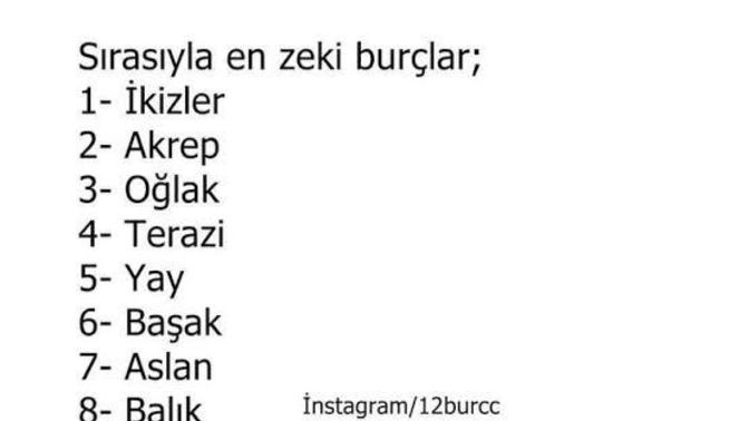 En zeki burç sıralamasında kaçıncı sıradasınız?