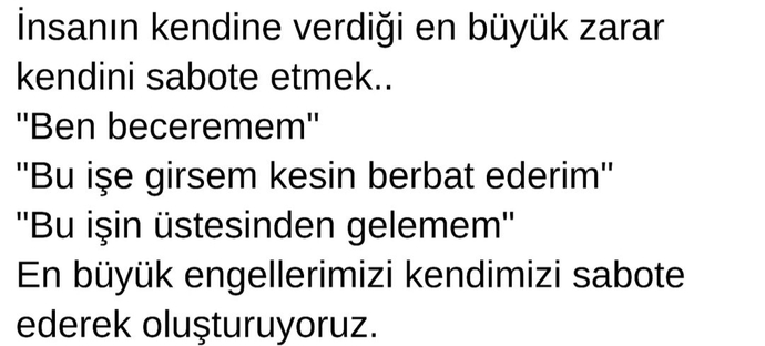 Kendinize güveniniz var mı? Kendinizi sabote eder misiniz?