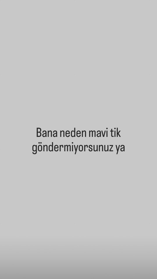 Mavi tik sahibi olan biriyle sevgili olur musunuz?