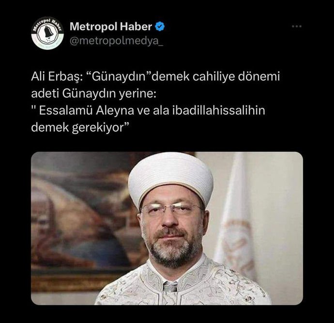 Günaydın demek cahillikmiş, etrafınızda cahil insanlar var mı?