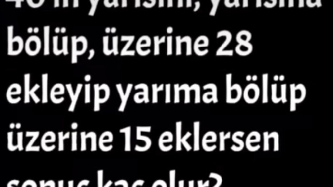 Matematik sorusu yorumlara beklerim?