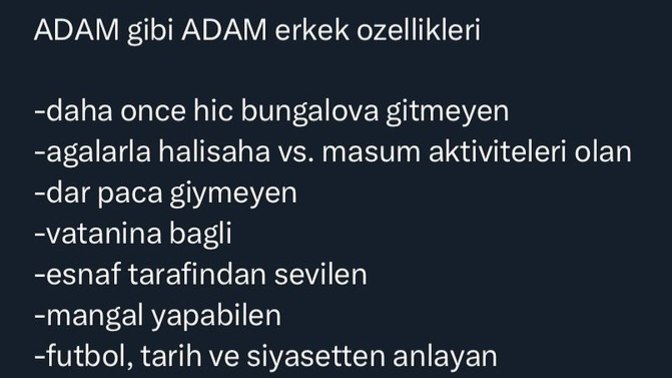 Size göre "adam gibi adam" özellikleri nelerdir?