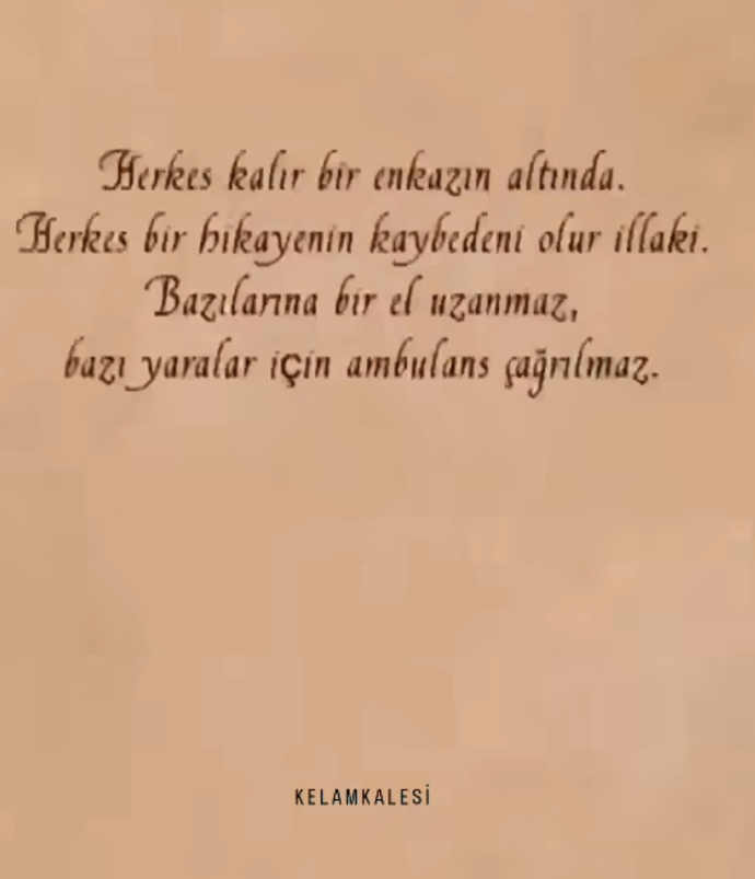 Hayata Anlamlı Bir cümle Bırakacak olsaydın Bu ne olurdu?