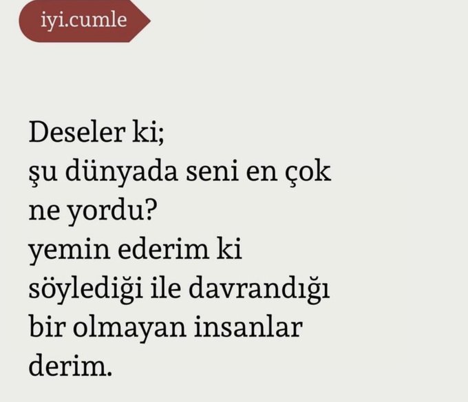 Şu dünyada seni en çok ne yordu?