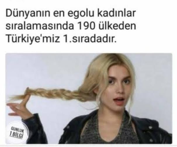 Türk kızları gerçekten söylendiği kadar egolu mu?
