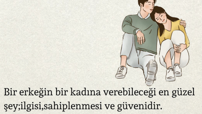 Bir erkeğin, bir kadına verebileceği en güzel şey nedir?