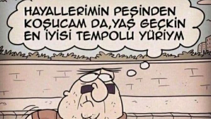 Hayallerinizin peşinden koşuyor musunuz?