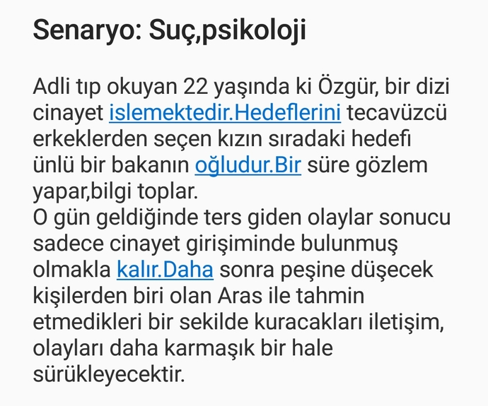 Roman yazacagim hangi senaryo uzerinden yazayim sizce?