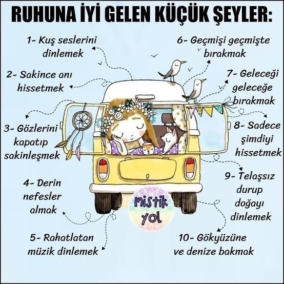 Ruhunuza iyi gelen neler var?