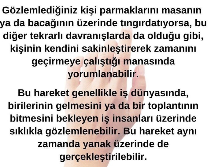 Beden dili analizlerine dikkat ediyor musunuz? Sizde örnek verebilir misiniz?
