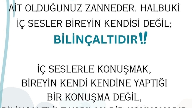 Zaman zaman kendi kendinize konuştuğunuz oluyor mu?