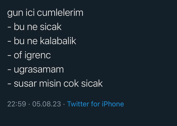 Sıcak havalardan daha kötü olan bir şey söyleyebilir misiniz?