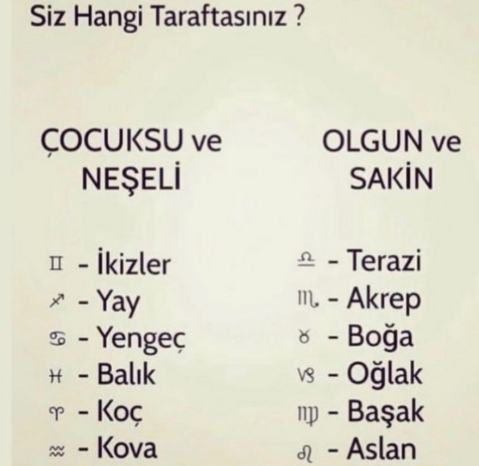Burcunuza göre siz hangi taraftasınız? Çocuksu ve neşeli mi, olgun ve sakin mi?
