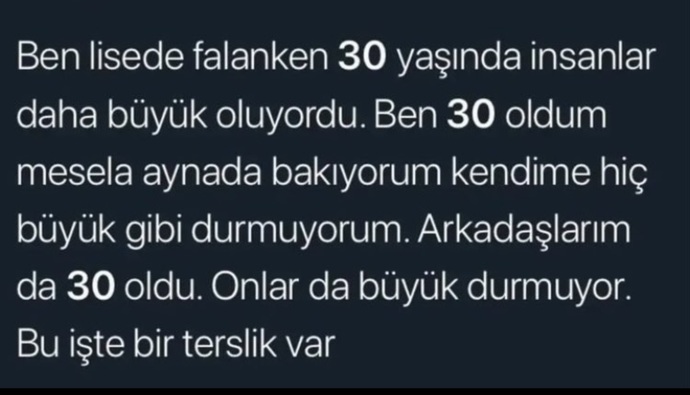 Büyüdüğünüzün farkına varıyor musunuz?