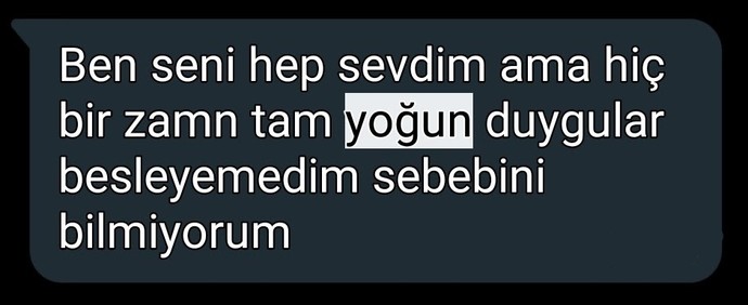 Sevgilim seni seviyorum ama aşık değilim deyince ondan ayrıldım, ayrılmakta haklı mıyım?