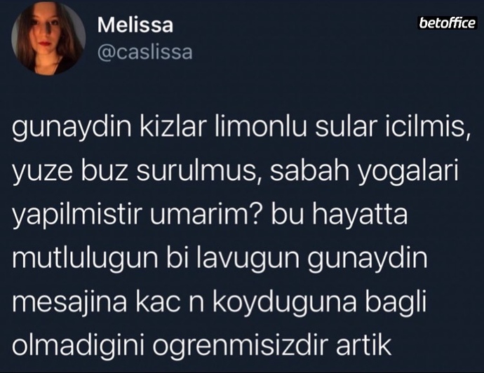 Günaydınlar efendim, bitki çayları içildi mi?