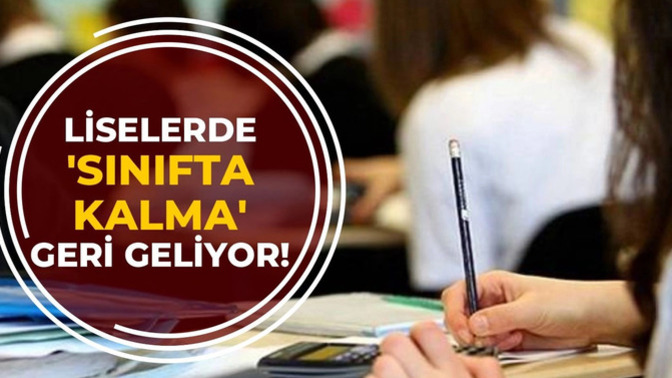 Bakan açıkladı, liselerde sınıfta kalma geri geliyor! Kararı nasıl buldunuz?