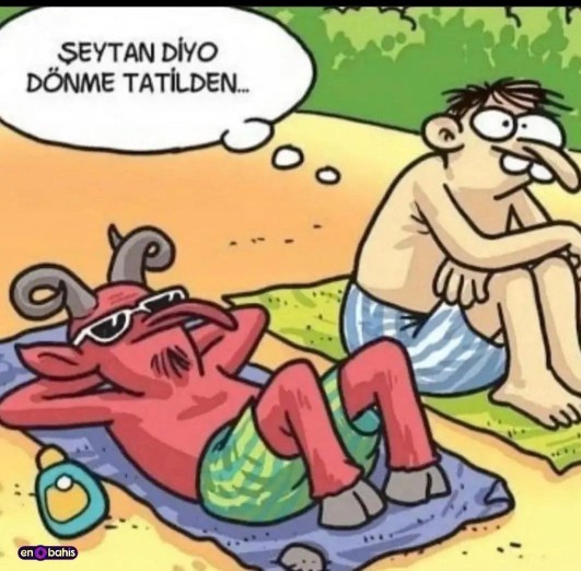 Tatiliniz bitti mi?