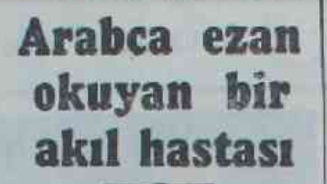 Ezan okumak yasakmiydi eskiden?