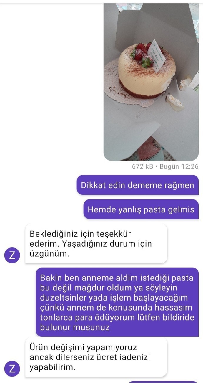 Böyle bir olay yaşandı pastayı çöpe atmam mi gerek yemem mi gerek iade oldu parası?