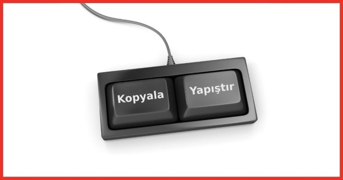 Yapıştırın bakalım, en son neyi kopyaladınız?